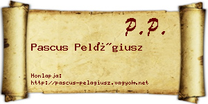 Pascus Pelágiusz névjegykártya